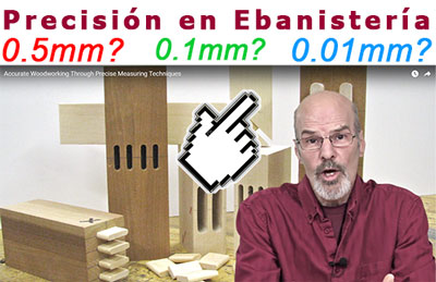 Sabes cual es la precision deseada en ebanisteria?