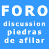 Haz click para entrar a nuestro foro donde conversamos sobre piedras de afilar